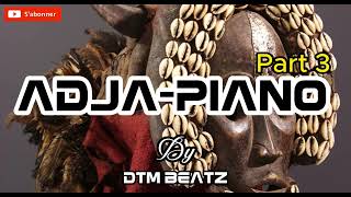 ADJAPIANO PART 3 Instrumental  2024  Free [upl. by Cherin]