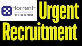 Torrent Pharma Job Vacancy torrentpharma [upl. by Aleahs]