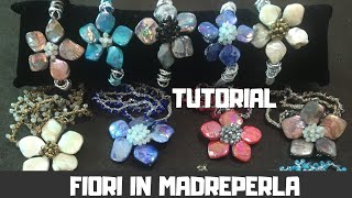 TUTORIAL FIORI IN MADREPERLA [upl. by Kalbli810]