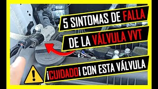 ⚠️ 5 SÍNTOMAS De La VÁLVULA VVT Dañada o Fallando⚠️ ASI FALLA Tu CARRO😱 [upl. by Abdul131]