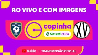 JOGO COMPLETO SHARJAH BRASIL X XV PIRACICABA  PRIMEIRA FASE  COPINHA SICREDI 2024 [upl. by Airotciv]