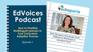 How to Prioritize Multilingual Learners in Your Curriculum Adoption Process  EdVoices [upl. by Guerin]