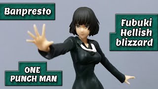 Figure Fubuki Hellish blizzard  ONE PUNCH MAN  Banpresto6 [upl. by Aerdnaeel]