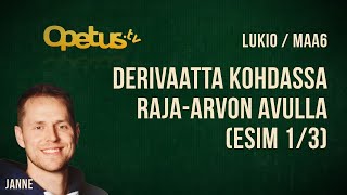 Derivaatta kohdassa rajaarvon avulla esim 13 [upl. by Assillem]