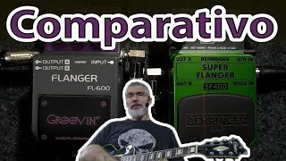 Comparativo Groovin Flanger FL600 x Behringer Super Flanger SF400 [upl. by Lazare]