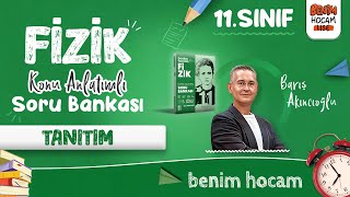 11Sınıf  Fizik  Tanıtım  Barış AKINCIOĞLU  2025 [upl. by Mages]