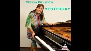 quotYESTERDAYquot Piano Solo Happy 80 Birthday Paul McCartney CECILIA PILLADO Official Video Single [upl. by Daub]