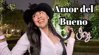 Amor del bueno [upl. by Aelram]