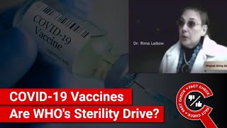 FACT CHECK 2009 Video Confirms COVID19 Vaccines Are WHOs Secret Sterility Drive [upl. by Recor268]