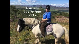 2017 Castles Trail Ride  Scotland [upl. by Viole]