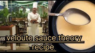 veloute sauce theory recipe chefgauravgauravRaana [upl. by Enneiluj]