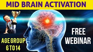 MID BRAIN ACTIVATIONAGE GROUP•6 to 14 YEARS9922840242 [upl. by Esilahc]