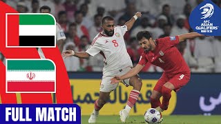 Full Match  AFC Asian Qualifiers™️ Road To 26  Group A  United Arab Emirates vs IR Iran [upl. by Shannen]