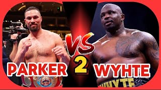 Joseph Parker Vs Dillian Whyte 2 On The Cards Parker Is Calling Out Dillian [upl. by Lokim]