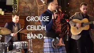 Grouse Ceilidh Band  Strip the Willow [upl. by Plunkett259]