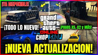 NUEVA ACTUALIZACION en GTA5 Online NUEVO COCHE TODO LO NUEVO PAGOS X5 DOBLE NEGOCIO y MÁS GTA [upl. by Procter]