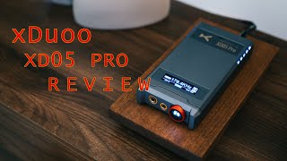 xDuoo XD05 Pro  Portable and Powerful And a decent DAC [upl. by Calendre]