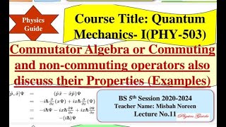 Commuting and noncommuting Operators Quantum Mechanics l Physics Guide [upl. by Emia120]