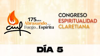 Día 5  Congreso de Espiritualidad Claretiana parte 2 [upl. by Mitchael]