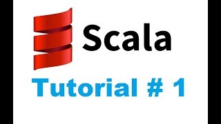 Scala Tutorial 1  Introduction to Scala [upl. by Debora]