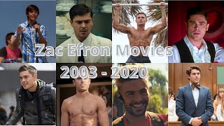 Zac Efron Movies  2003  2020 [upl. by Bevash]