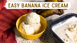 Home Made Banana Ice Cream Recipe that is Easy amp Healthy  Frozen Banana Ice Cream [upl. by Shanney]