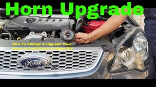 How To Change amp Upgrade Your Horns in Ford Fiesta at Home DIY [upl. by Asela]