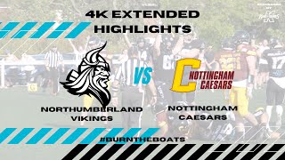 Nottingham Caesars vs Northumberland Vikings  Extended Highlights  EPIC COMEBACK WIN [upl. by Ulphiah]