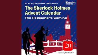 Chapter 2  The Redeemers Coming The Sherlock Holmes Advent Calendar Part 20 [upl. by Velma832]