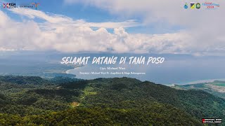 Selamat Datang di Tana Poso Official Theme Song Festival Danau Poso 2024 [upl. by Corty]