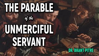 The Parable of the Unmerciful Servant [upl. by Gnen]