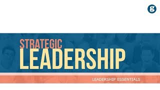 Strategic Leadership [upl. by Croft]