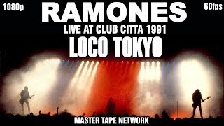 Ramones Live in Tokyo 1991 Master Tape Network 1080p 60fps HD [upl. by Zoa]