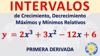 Cómo hallar INTERVALOS DE CRECIMIENTO Decrecimiento Maximos y Minimos Relativos limites [upl. by Tamas]