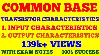 COMMON BASE CHARACTERISTICS OF TRANSISTOR  INPUT amp OUTPUT CHARACTERISTICS IN CB TRANSISTOR  NOTES [upl. by Jeavons811]