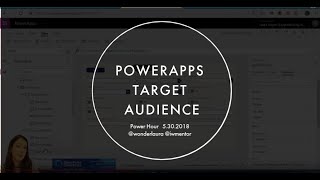 SharePoint Power Hour PowerApps Target Audiences [upl. by O'Toole550]