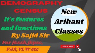 Demography  Census its features and functions Jkssb jkpsc SScFAAVLW [upl. by Nitin998]