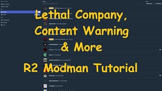 ThunderstoreR2Modman Lethal Company Content Warning amp more Modding Tutorial [upl. by Llehcor59]