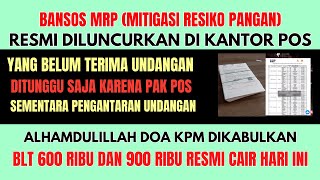 BANSOS MRP RESMI DILUNCURKAN DI KANTOR POS DAN RESMI BLT 600 RIBU DAN 900 RIBU CAIR HARI INI [upl. by Aerahs745]