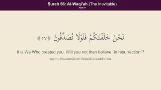 Surah AlWaqiah الواقعة  Recitation and English Audio Translation  The Inevitable  56 [upl. by Nahsrad227]