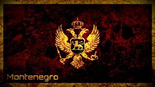 National Anthem of Montenegro Instrumental “Oj svijetla majska zoro” [upl. by Fe]