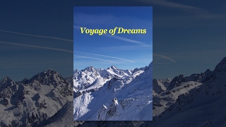 Voyage of Dreams 1 [upl. by Sosthenna874]