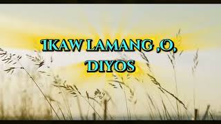 MANANATILI  Still Tagalog Version Lyric video [upl. by Partan68]