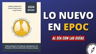 GOLD 2024  Actualización EPOC AlDíaConLasGuías [upl. by Evvy]