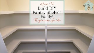 How To Build Easy DIY Pantry Shelves  Small Pantry Makeover On A Budget EP1 [upl. by Aday734]