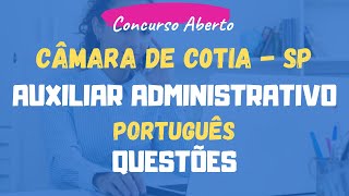 Auxiliar Administrativo  Cotia 2024 Português  Questões [upl. by Gent]