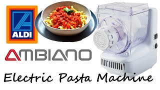 Aldi Specialbuys  Ambiano Electric Pasta Machine  Pasta la vista baby [upl. by Anauqes]