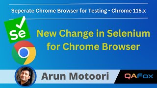 Selenium New Change  Separate Chrome Browser for Automation from 115 Chrome Browser version onwards [upl. by Laureen]