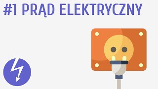 Prąd elektryczny 1  Prąd elektryczny [upl. by Yedorb]