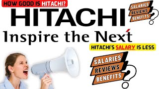 Know easy  Why Should I Join HITACHI  Company  Reviews  Salaries  Benefits  Joining HITACHI [upl. by Oterol952]